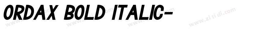 Ordax Bold Italic字体转换